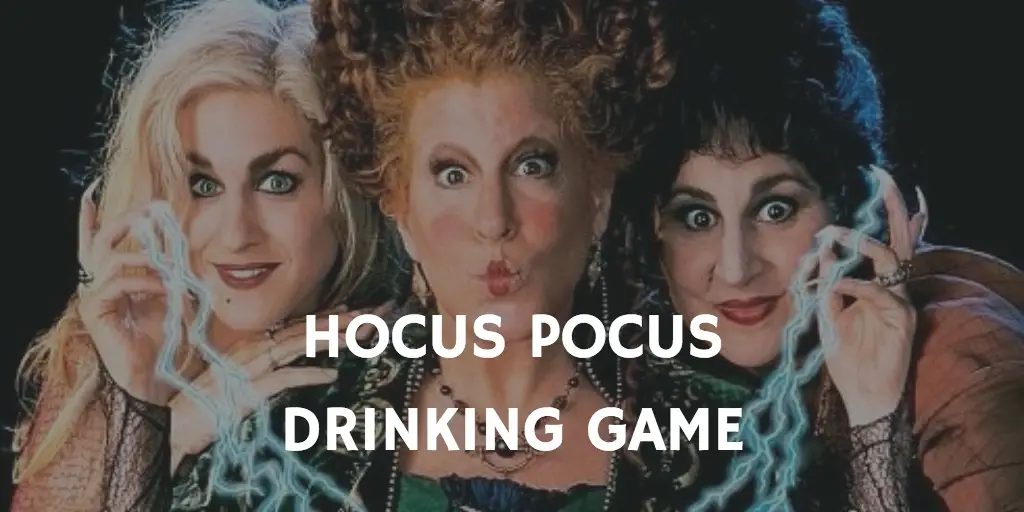 Hocus Pocus Halloween Drinking Games