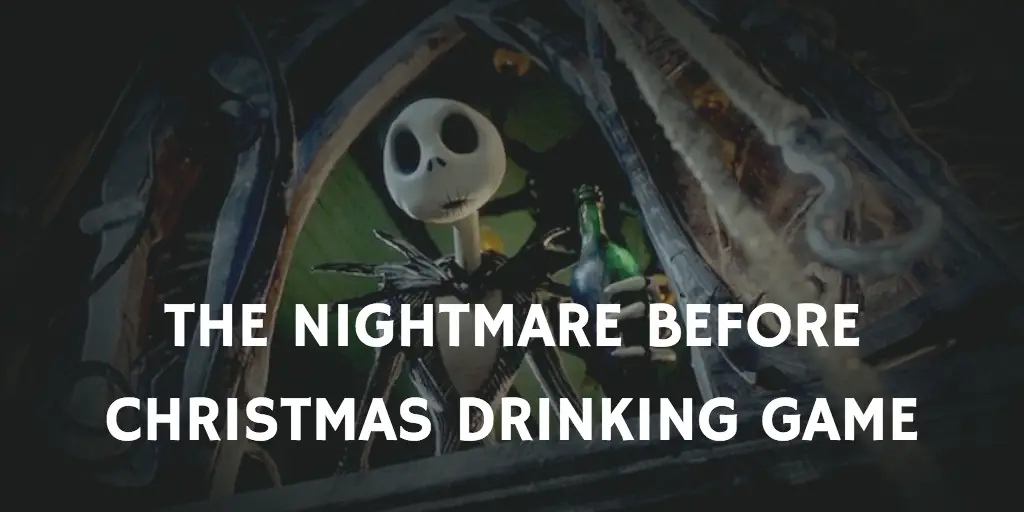 The Nightmare Before Christmas Halloween Drinking Games