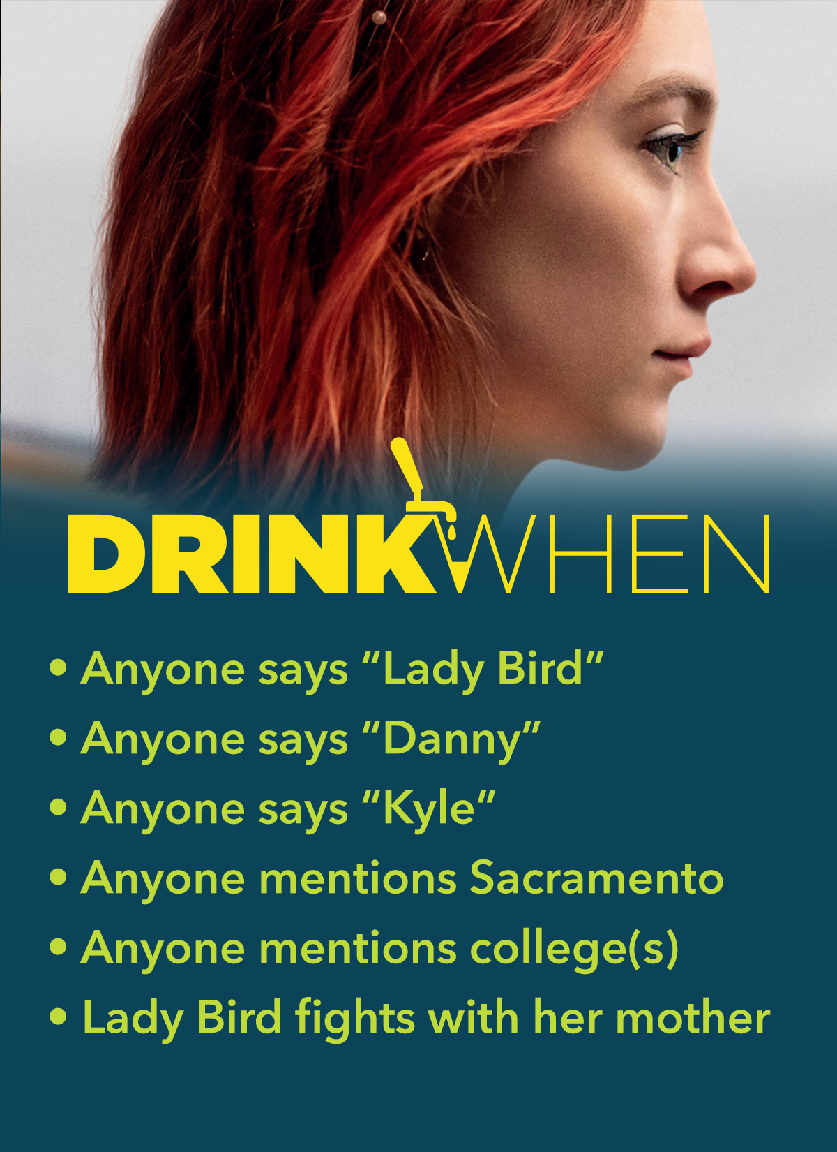 Drink When Lady Bird Drinking Game