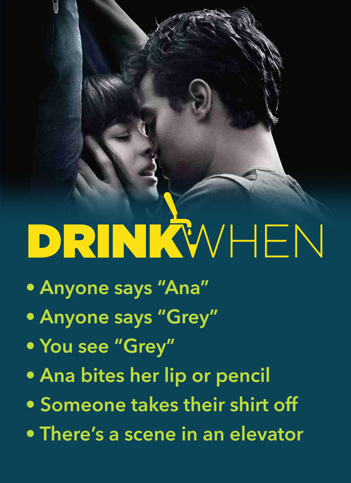 Drink When Fifty Shades of Grey Drinking Game