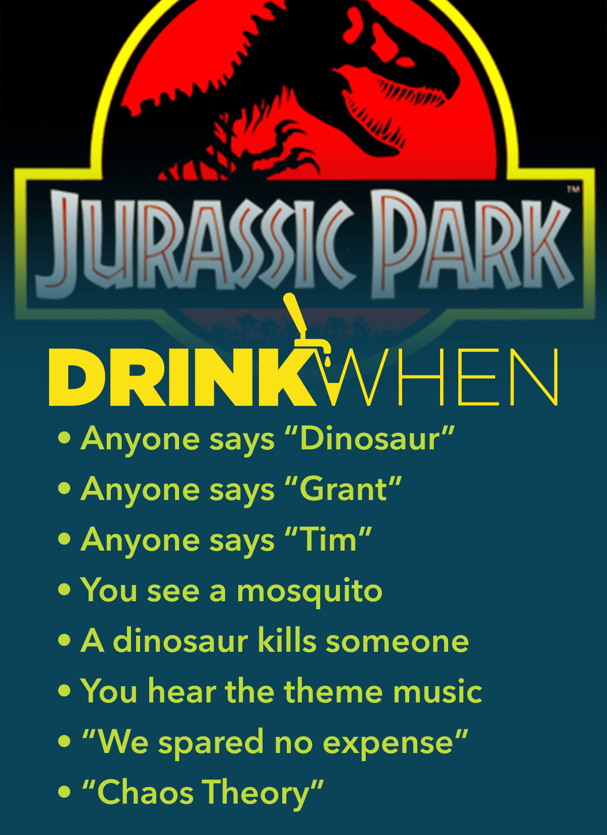 Drink When Jurassic Park Drinking Game