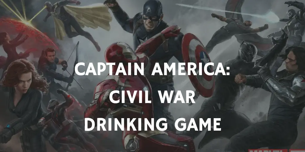 A Marvel Drinking Game for Every Movie - Captain America: Civil War