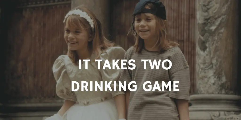 Drinking Games for Two - It Takes Two