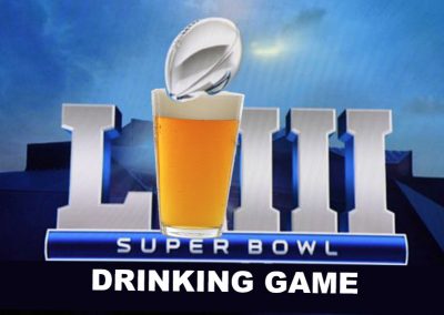 2019 Super Bowl 53 Drinking Game