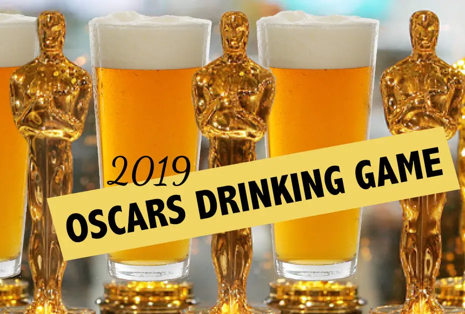 2019 Oscars Drinking Game for the 91st Academy Awards