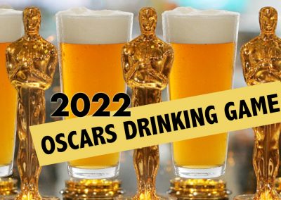 2022 Oscars Drinking Game for the 94th Academy Awards