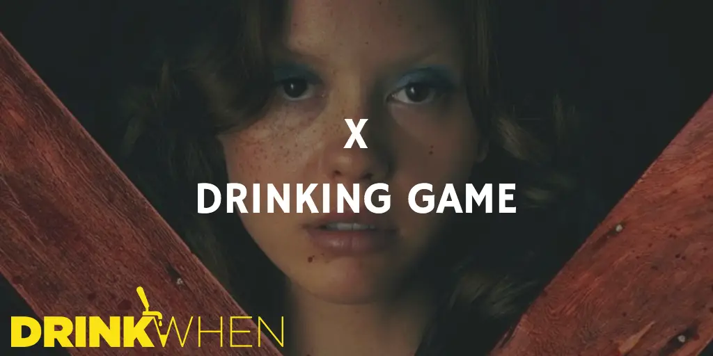 Drink When X Drinking Game