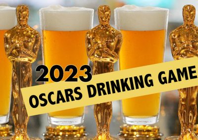 2023 Oscars Drinking Game for the 95th Academy Awards