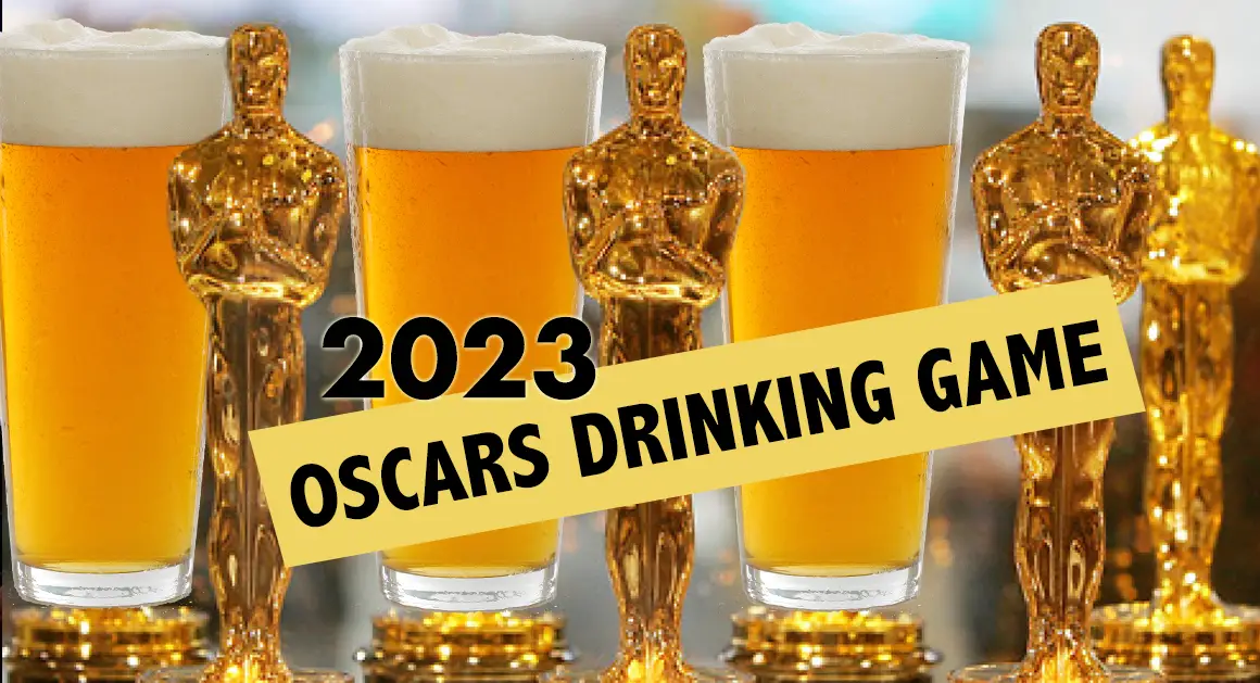 2023 Oscars Drinking Game