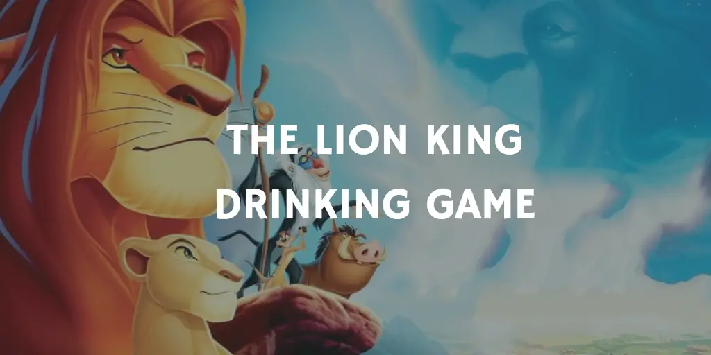 Disney The Lion King Drinking Game